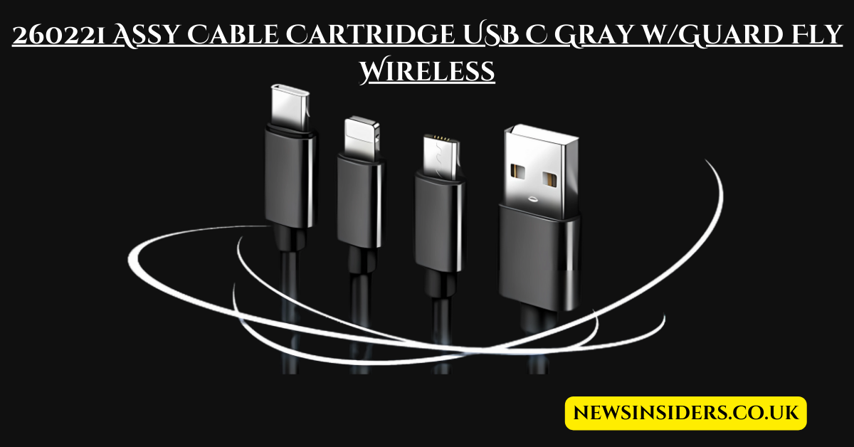 Discover the Convenience of the 260221 Assy Cable Cartridge USB C Gray w/Guard Fly Wireless