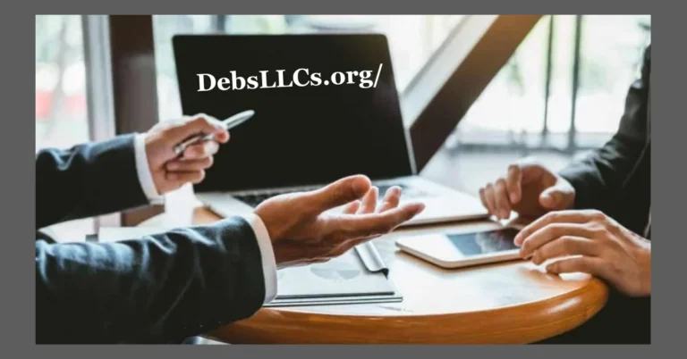 DebsLLCs.org/: Your Trusted Partner for LLC Formation and Compliance