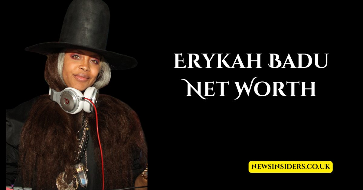 Erykah Badu Net Worth: How the Queen of Neo-Soul Built Her Million’s Fortune