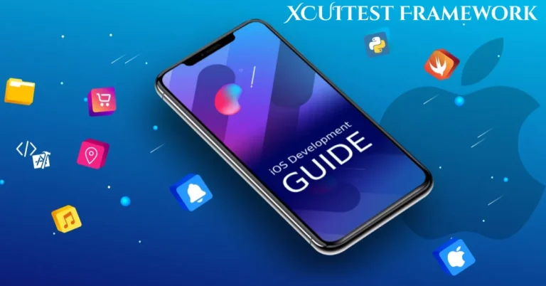 Comprehensive Guide to XCUITest Framework for iOS Application Testing